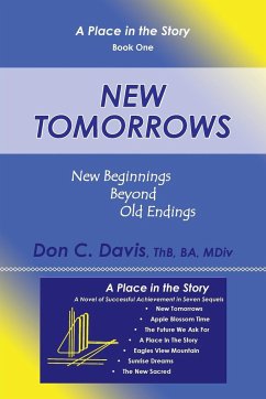 New Tomorrows - Davis, ThB BA MDiv Don C.