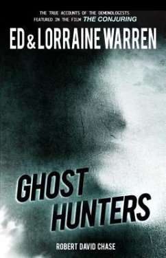 Ghost Hunters - Warren, Ed; Warren, Lorraine; Chase, Robert David