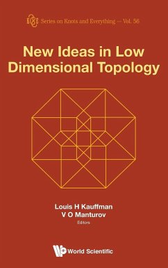 NEW IDEAS IN LOW DIMENSIONAL TOPOLOGY - Louis H Kauffman & V O Manturov