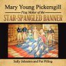Mary Young Pickersgill Flag Maker of... - Bild 1
