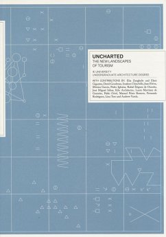 Uncharted: The New Landscape of Tourism - Elvira, Juan; Goodman, David