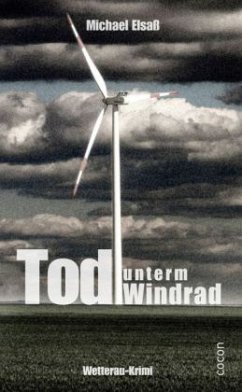 Tod unterm Windrad - Elsaß, Michael