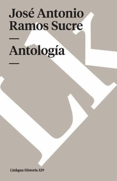 Antología - Ramos Sucre, José Antonio