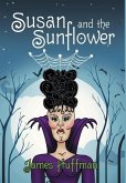 Susan and the Sunflower