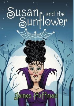 Susan and the Sunflower - Huffman, James