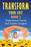 Transform Your Life BOOK 2