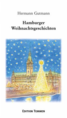 Hamburger Weihnachtsgeschichten (eBook, ePUB) - Gutmann, Hermann