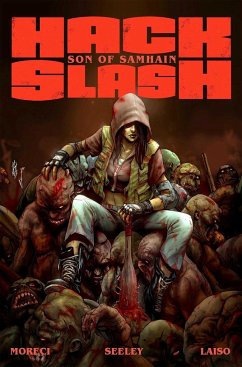 Hack/Slash: Son of Samhain Volume 1 - Moreci, Michael; Seeley, Steve