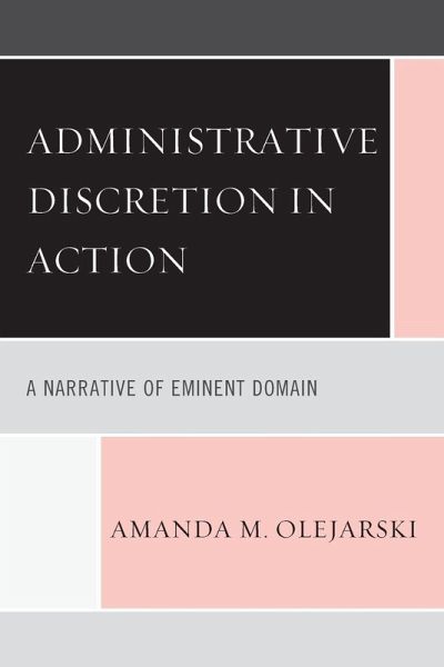 Administrative Discretion in Action Administrative Discretion in Action
