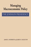Managing Macroeconomic Policy