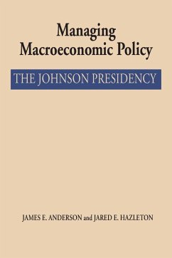 Managing Macroeconomic Policy - Anderson, James E.