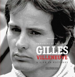 Cover Gilles Villeneuve: Immagini Di Una Vita / A Life in Pictures