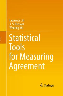 Statistical Tools for Measuring Agreement - Lin, Lawrence;Hedayat, A. S.;Wu, Wenting