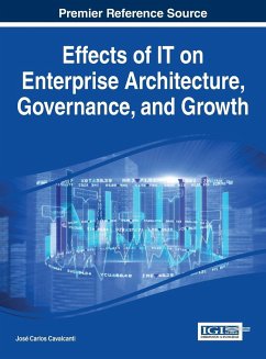 Effects of IT on Enterprise Architecture, Governance, and Growth - Cavalcanti, José Carlos