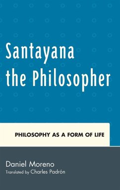 Santayana the Philosopher - Moreno, Daniel