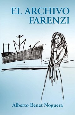 El archivo Farenzi - Noguera, Alberto Benet