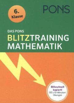 Das PONS Blitztraining - Mathematik 6. Klasse