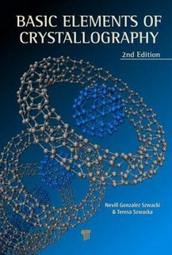 Basic Elements of Crystallography - Szwacki, Nevill Gonzalez; Szwacka, Teresa