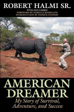 American Dreamer: My Story of Survival, Adventure, and Success - Halmi, Robert