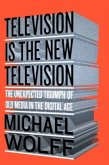 Television is the New Television