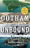 Gotham Unbound: The Ecological History of Greater New York