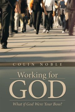 Working for God - Noble, Colin