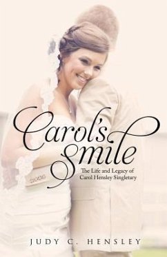 Carol's Smile - Hensley, Judy C.