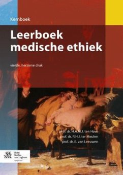 Leerboek Medische Ethiek - ten Have, H.A.M.J.; ter Meulen, R. H. J.; van Leeuwen, E.