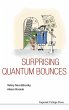 SURPRISING QUANTUM BOUNCES - Bild 1