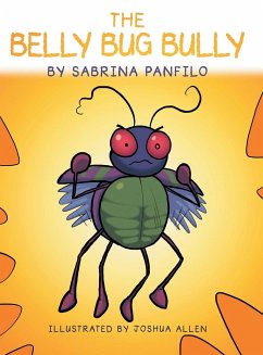 The Belly Bug Bully - Panfilo, Sabrina