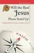 Will the Real Jesus Please Stand Up! - Bild 1