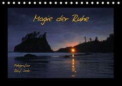 Magie der Ruhe Fotografien Rolf Dietz (Tischkalender immerwährend DIN A5 quer)
