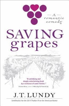 Saving Grapes - Lundy, J. T.