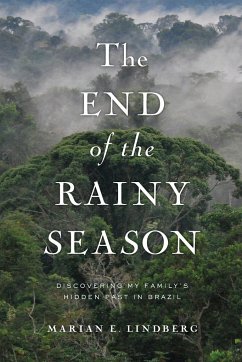 The End of the Rainy Season - Lindberg, Marian