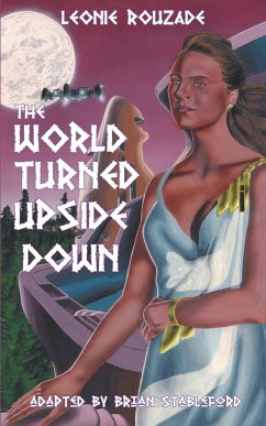 The World Turned Upside Down - Rouzade, Leonie