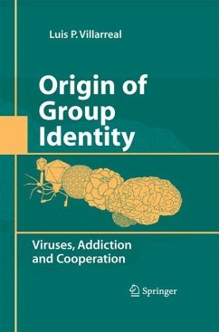 Origin of Group Identity - Villarreal, Luis P.