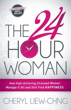 The 24-Hour Woman - Liew-Chng, Cheryl