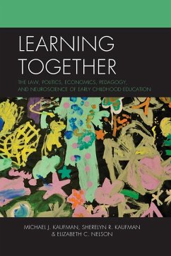 Learning Together - Kaufman, Michael J.; Kaufman, Sherelyn R.; Nelson, Elizabeth C.