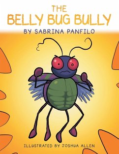 The Belly Bug Bully - Panfilo, Sabrina