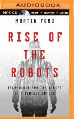 Rise of the Robots: Technology and the Threat of a Jobless Future - Ford, Martin
