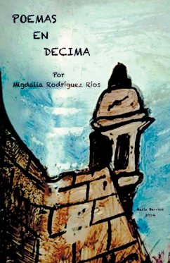 Poemas en décima - Ríos, Migdalia Rodríguez