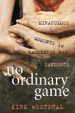 No Ordinary Game