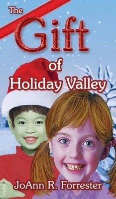 The Gift of Holiday Valley - Forrester, Joann