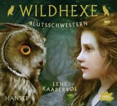 Blutsschwestern / Wildhexe Bd.4 (3 Audio-CDs)