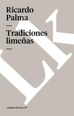 Tradiciones Limeñas - Palma, Ricardo