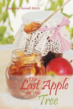 The Last Apple on the Tree - Kitch, Marjorie Ferrell