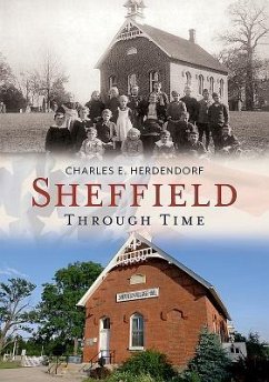 Sheffield Through Time - Herdendorf, Charles E.