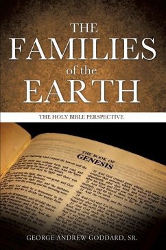 The Families of the Earth - Goddard, George Andrew