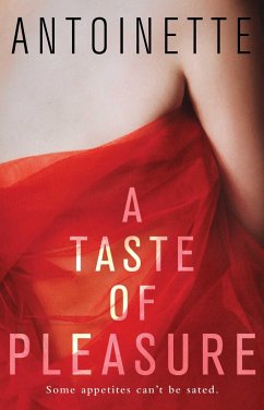 A Taste of Pleasure - Antoinette