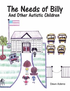 The Needs of Billy and Other Autistic Children